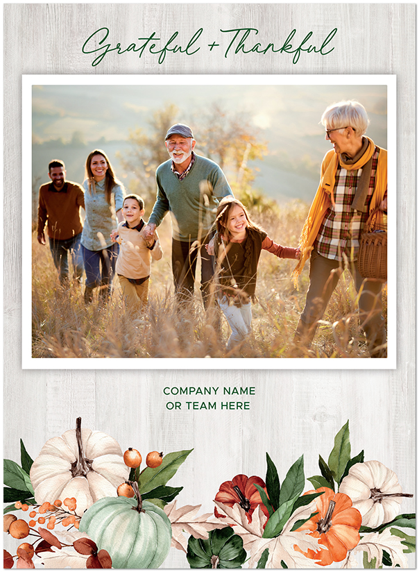 Select a verse or write your own. Grateful & Thankful Photo Card D2784U-4B